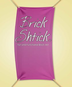 Brick Shtick Banner